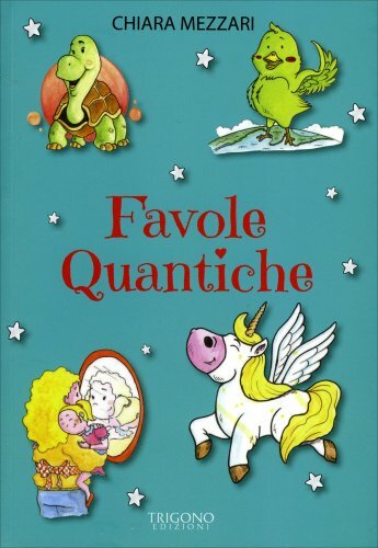 Libro favole quantiche - favole,